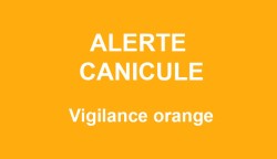 Alerte météo / Canicule = Vigilance Orange